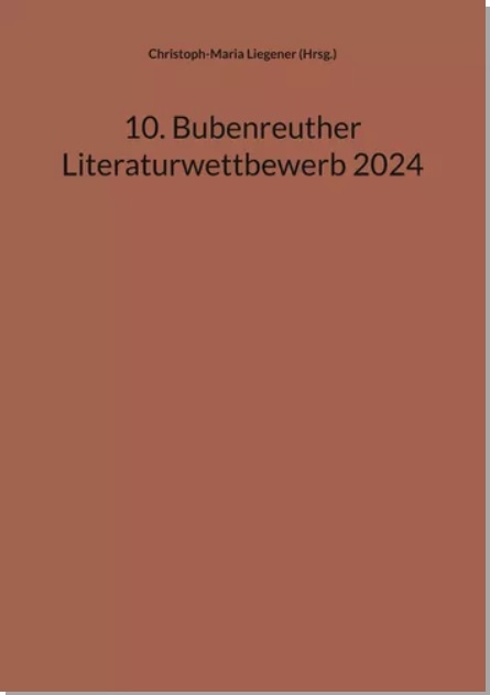 Anthologie Bubenreuther 10. / 2024 Anthologie Bubenreuther 10. / 2024
