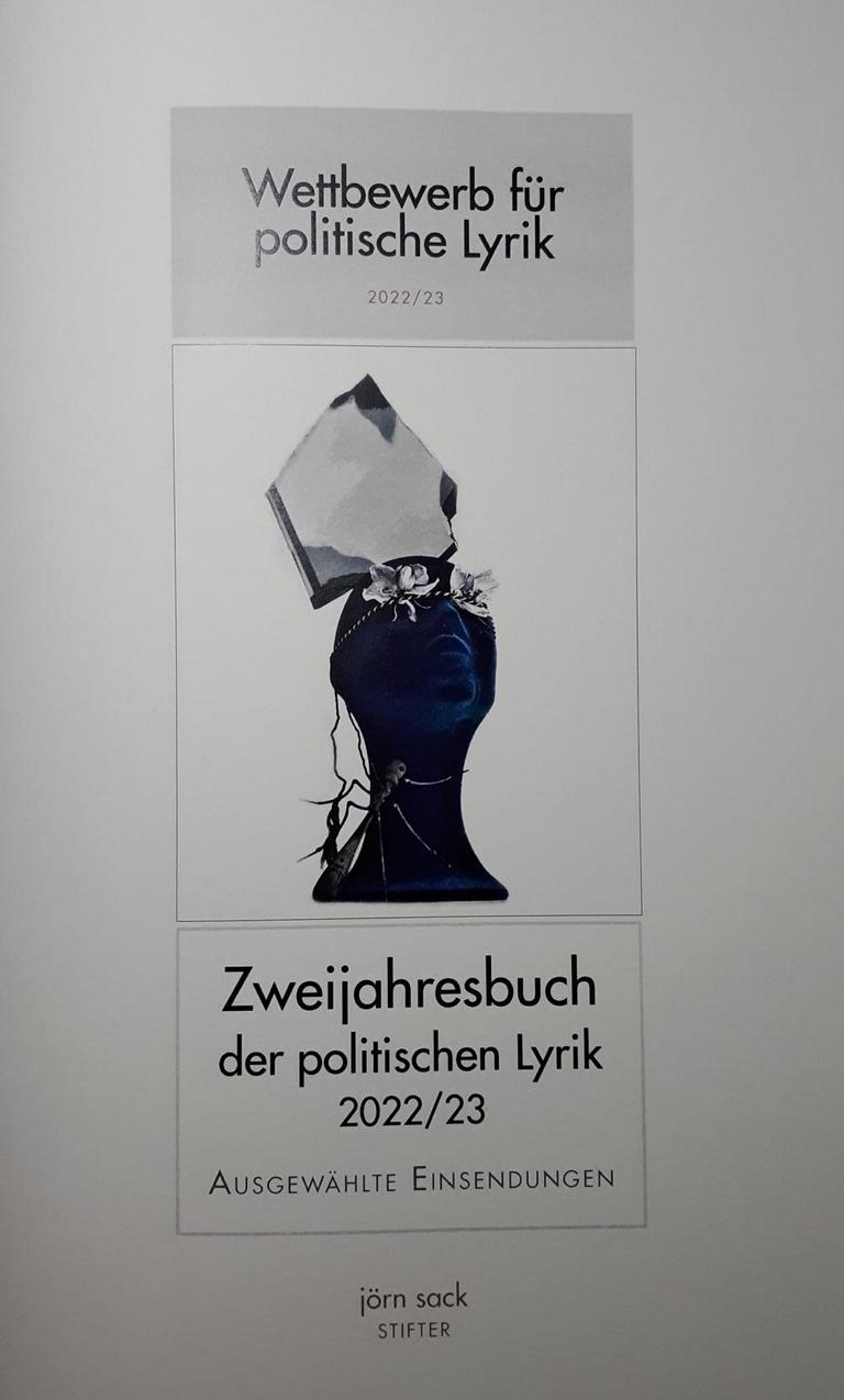 Zweijahresbuch der politischen Lyrik 2022/23 Zweijahresbuch der politischen Lyrik 2022/23