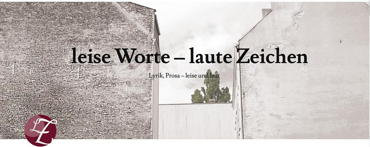 Leise Worte - laute Zeichen Leise Worte - laute Zeichen
